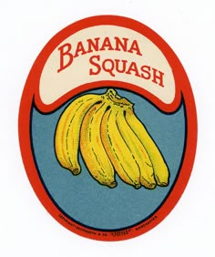 a bunch of bananas sitting on top of a blue and red circle with the words banana squash