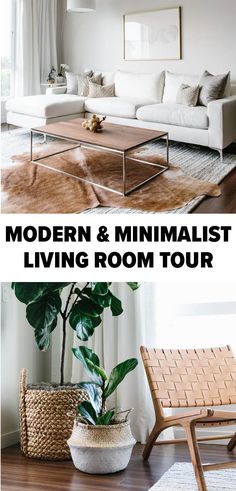 modern and minimalist living room tour with text overlay that reads modern & minimalist living room tour