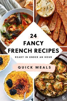 the cover of 24 fancy french recipes ready in under an hour quick meals for dinner