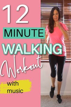 a woman standing in front of a window with the words 12 minute walking workout on it