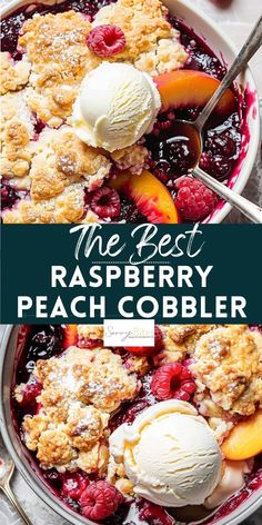 the best raspberry peach cobbler recipe