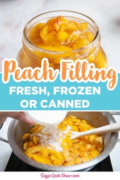 peach filling fresh, frozen or canned is an easy way to use up leftover peaches