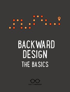 the title for backward design, the basics