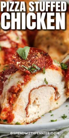 a close up of a pizza stuffed chicken on a plate with the title text overlay