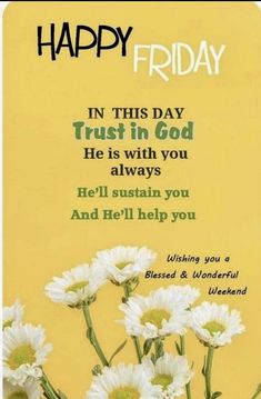 a happy friday card with daisies in the foreground and an image of a yellow background