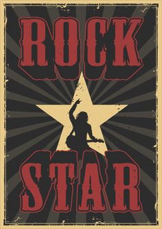 a poster with the words rock star on it