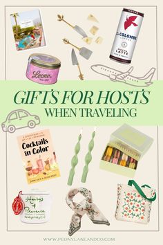 the words gifts for hosts when traveling are overlaid by images of items from various countries