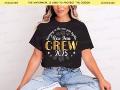 happy new year Crew 2025 Shirts, 2025 New Year's Crew Shirt, New Year's Eve Shirts, Family Matching Shirts, Couple Shirts, Party Shirts 👕 THE SHIRTS that I offer, are: 👕 ✅ 100% combed ring-spun cotton ✅ Soft hand feel ✅ Fashion fit ��✅ Narrow crew neck with 1x1 rib ✅ STANDARD 100 by OEKO-TEX® 📐 MEASURING YOUR SHIRT and how to determine what size you need: 📐 1️ Take a 👕 shirt 👕 of yours, spread it well on flat surface and measure: The width - approximately 1 inches below the armhole point acr Matching Shirts Couple, New Years Eve Shirt, Family Matching Shirts, Crew Shirt, Fashion Fits, Couple Shirts, Nouvel An, Matching Shirts, Soft Hands