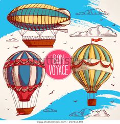 three hot air balloons flying in the sky with lettering don't voyage on it