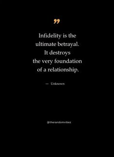 a quote from unknown person on the subject of an image with black background and white lettering that reads,'indidiity is the ultimate betrayal it destroy