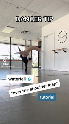 a person doing a trick on a skateboard in an empty room with the words dance tip over the shoulder leap