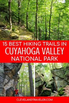 the best hiking trails in cuyahoga valley national park with text overlay that reads 15 best hiking trails in cuahoga valley national park