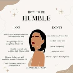 a woman's face with the words how to be humble do'ts