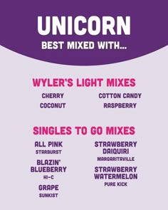 the poster for unicorn's best mixed with, which includes different types of ingredients