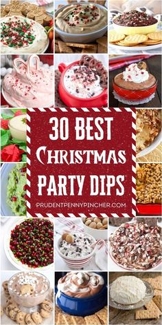 christmas party dips collage with the words 30 best christmas party dips