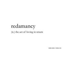 the words redamancy are in black and white