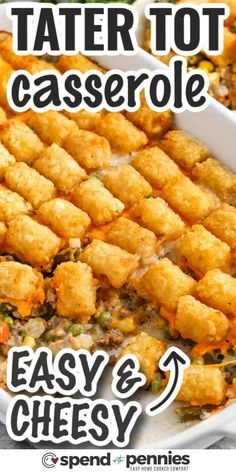 tater tot casserole recipe with text overlay