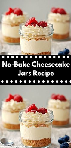 no bake cheesecake jars with berries on top