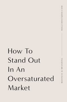 the cover of how to stand out in an overstatulated market, with text overlaying it