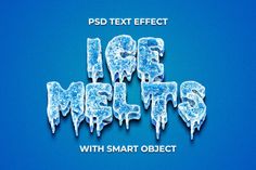 ice melts text effect with smart object in photoshopped to look like icing