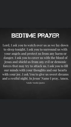 a black and white photo with the words bedtime prayer