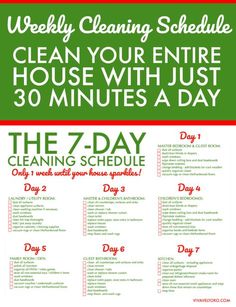 the 7 - day cleaning schedule is shown in red and green with text that reads, weekly cleaning schedule clean your entire house with just 30 minutes a day