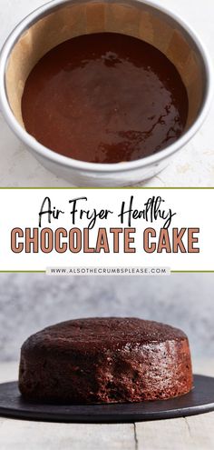 an air fryer healthy chocolate cake is ready to be served in the oven for dessert