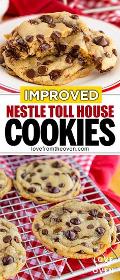 chocolate chip cookies cooling on a rack with the words, improve nestle toll house cookies