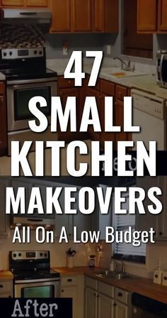 small kitchen makeovers with the words 47 small kitchen makeovers all on a low budget