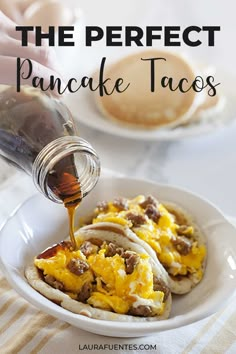 the perfect pancake tacos with eggs and sausage