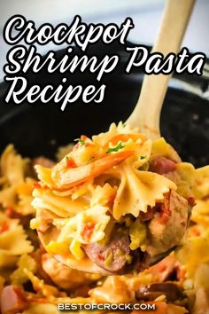 crockpot shrimp pasta recipe in a skillet with a wooden spoon full of it