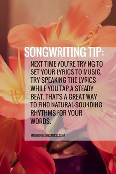 an orange flower with the words song writing tip next to it