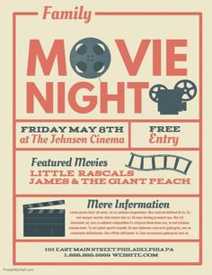 a movie night flyer with an image of a film reel and the words, family movies