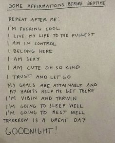 a piece of paper with writing on it that says some affirmations before bedtime