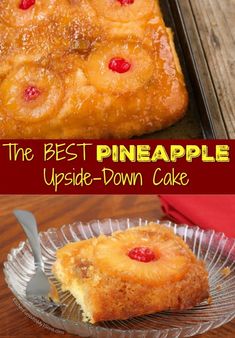 the best pineapple upside down cake is ready to be served in the oven or on the table