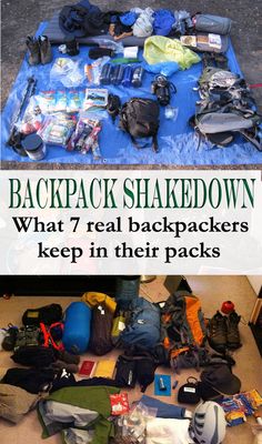 an image of backpacks on the ground with text overlay that reads backpack shakedown what 7 real backpackers keep in their packs