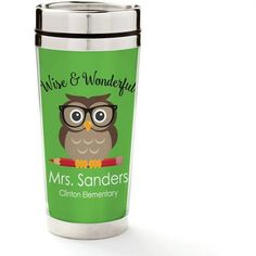 a stainless steel travel mug with an owl on it's side and the words mrs sanders written in black