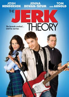 the jerk theory movie poster with two men and a woman standing next to each other