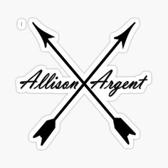 an arrow sticker with the words,'allison agent'in black and white