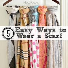 Five Easy Ways to Wear a Scarf Hip2Save Summer Scarf Tying, Long Scarf Tying, How To Fold Scarf, Valentine Gifts For Him, Gyaru Makeup