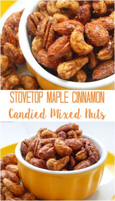 maple cinnamon candies mixed nuts in a yellow bowl with the words stovetop maple cinnamon