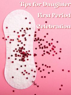 Period Party Ideas Fun, Daughter Started Her Period, First Time Period Daughters, Daughter First Period, Period Packs For Daughter, Period Gifts For Daughter