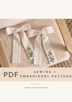 sewing and embroidery patterns with text overlay that reads sewing and embroidery patterns, featuring two bows