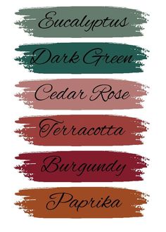 four different colors of paint with the words'dark green, cedar rose, terracotta and burgundy paprika