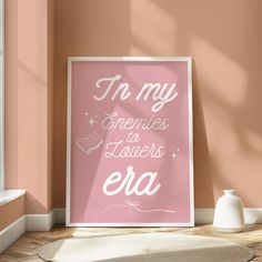 a pink poster with the words i'm my sometimes there is eja on it