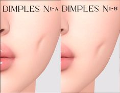 three images of different angles of lips with the words dimples n'a dimples n'b