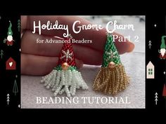 the beaded christmas gnome charm is being displayed in front of a hand holding it