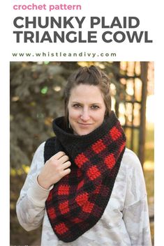 a woman wearing a black and red scarf with the text chunky plaid triangle cowl