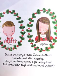 two children's handmade christmas cards with holly wreaths and the words, this is the story of how lord and mary came