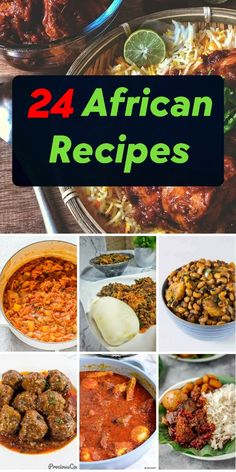 the cover of 24 african recipes with pictures of different foods and vegetables in bowls, including rice